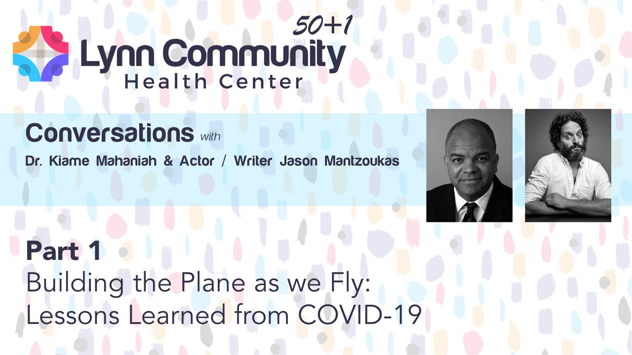 50 + 1 Anniversary: A Season to Remember 3 Video Thumbnail: Building the Plane as we Fly: Lessons Learned from COVID-19 with Kiame Mahaniah Jason Mantzoukas